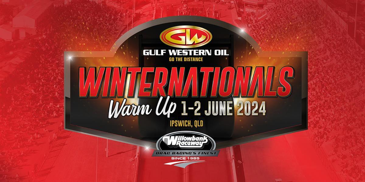 Willowbank Raceway Winternationals Warm Up 2024